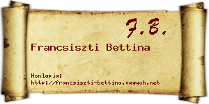 Francsiszti Bettina névjegykártya